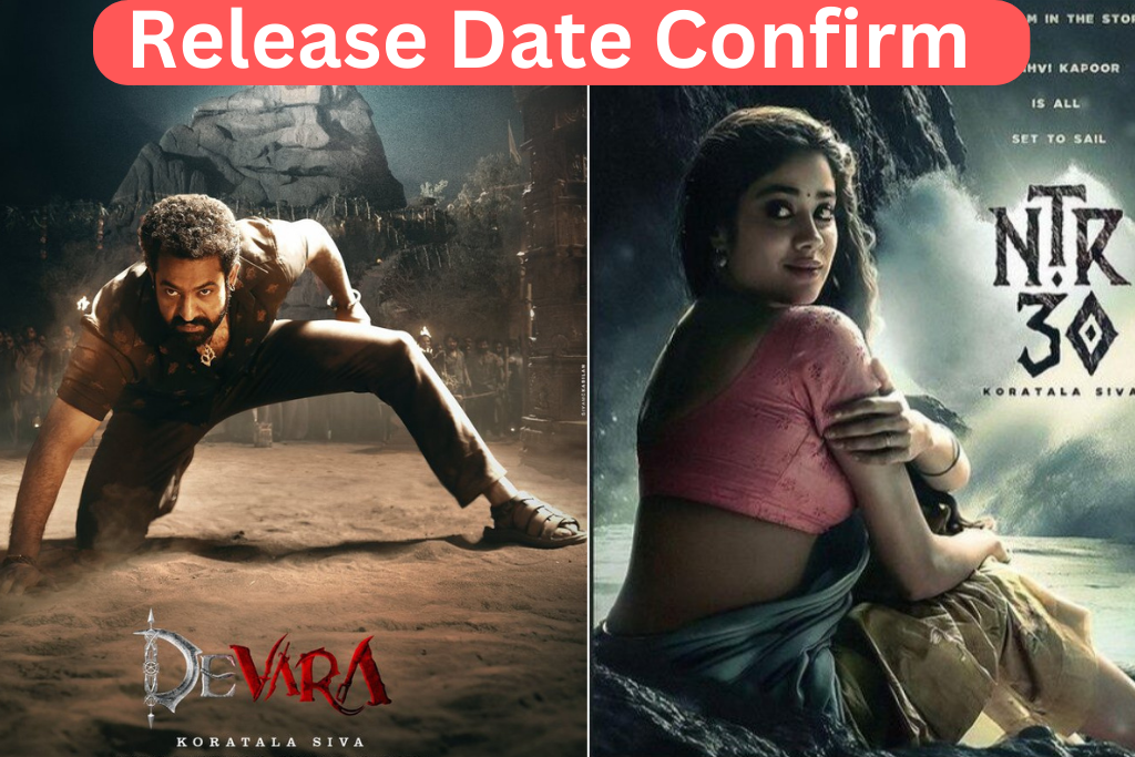 Devara Part one Releasing Date Confirm